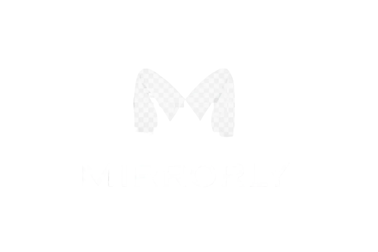 Mirrorly™